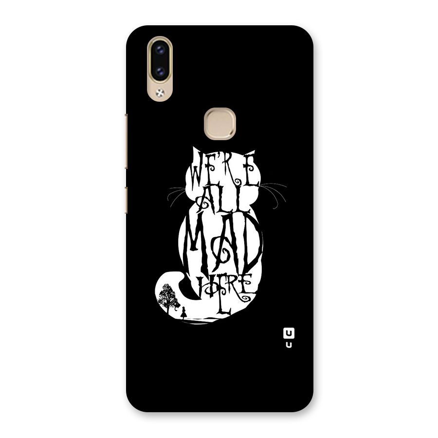 We All Mad Here Back Case for Vivo V9 Youth