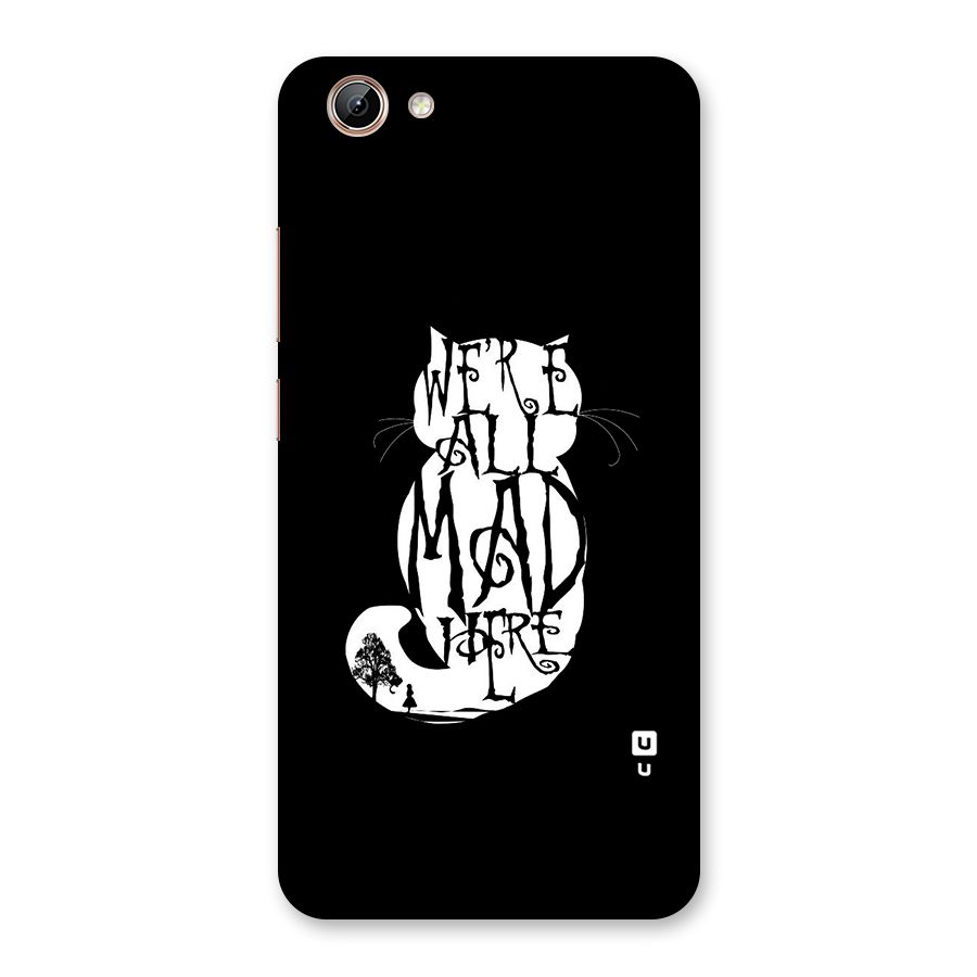 We All Mad Here Back Case for Vivo Y71