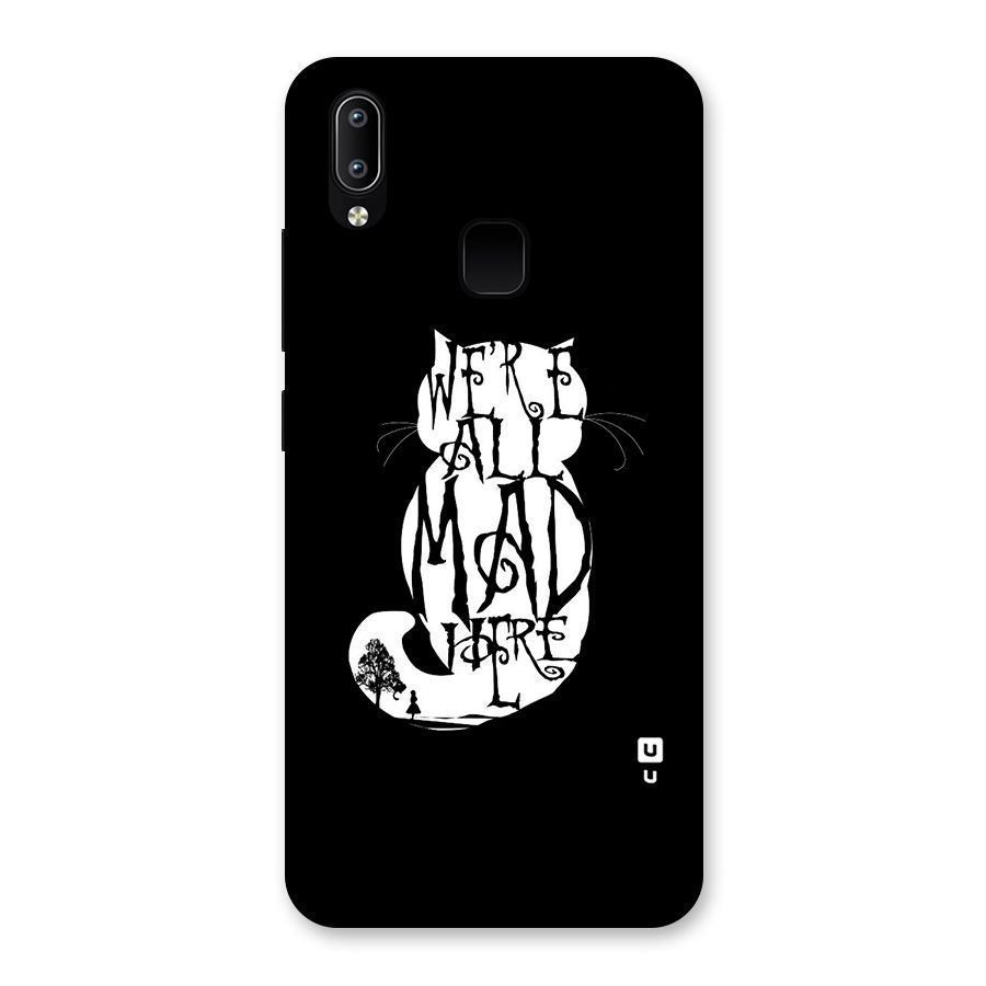 We All Mad Here Back Case for Vivo Y93