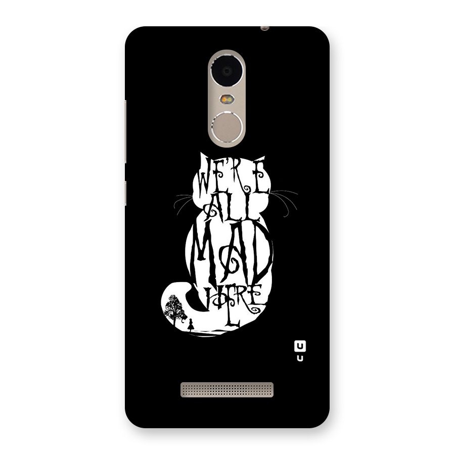 We All Mad Here Back Case for Xiaomi Redmi Note 3