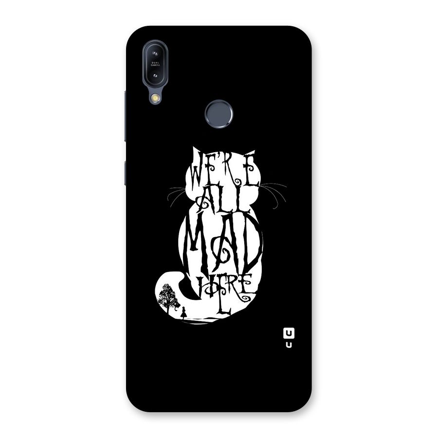 We All Mad Here Back Case for Zenfone Max M2