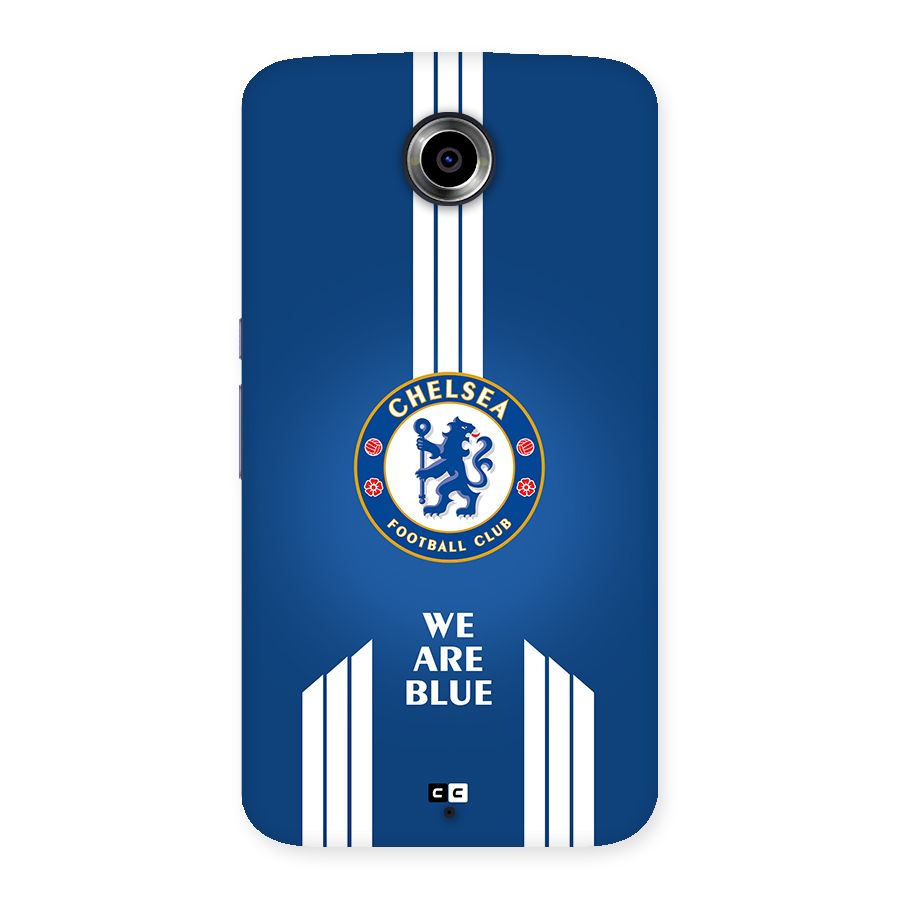 We Are Blue Back Case for Google Nexus 6