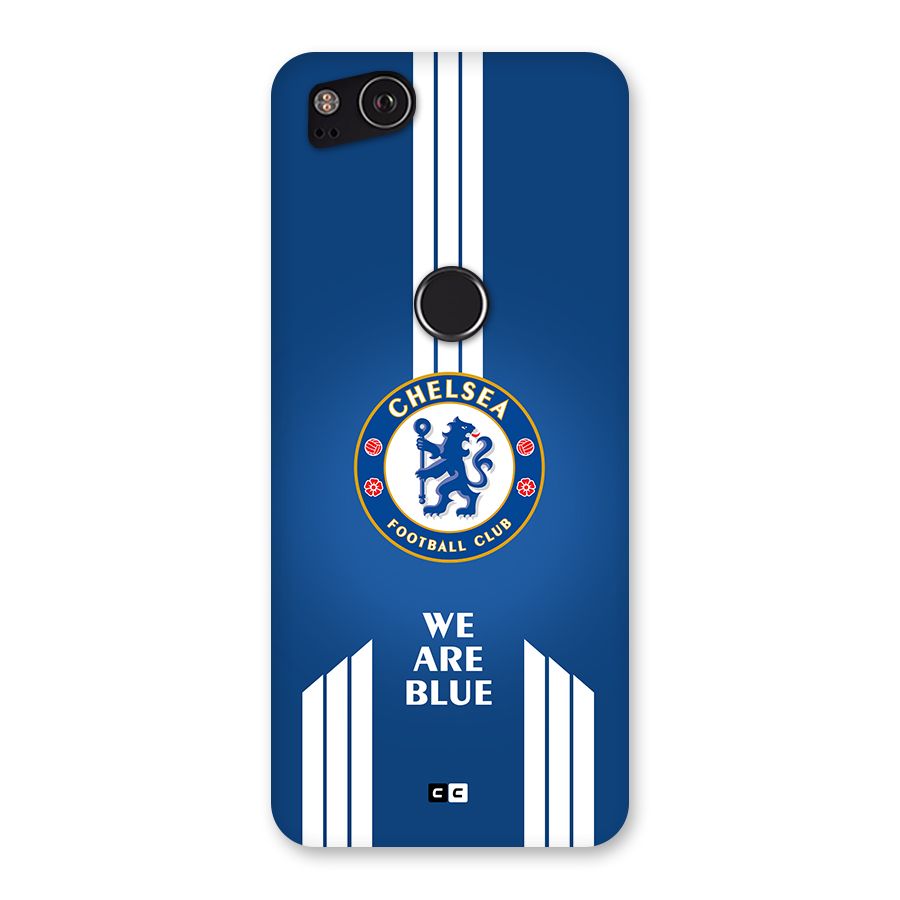We Are Blue Back Case for Google Pixel 2