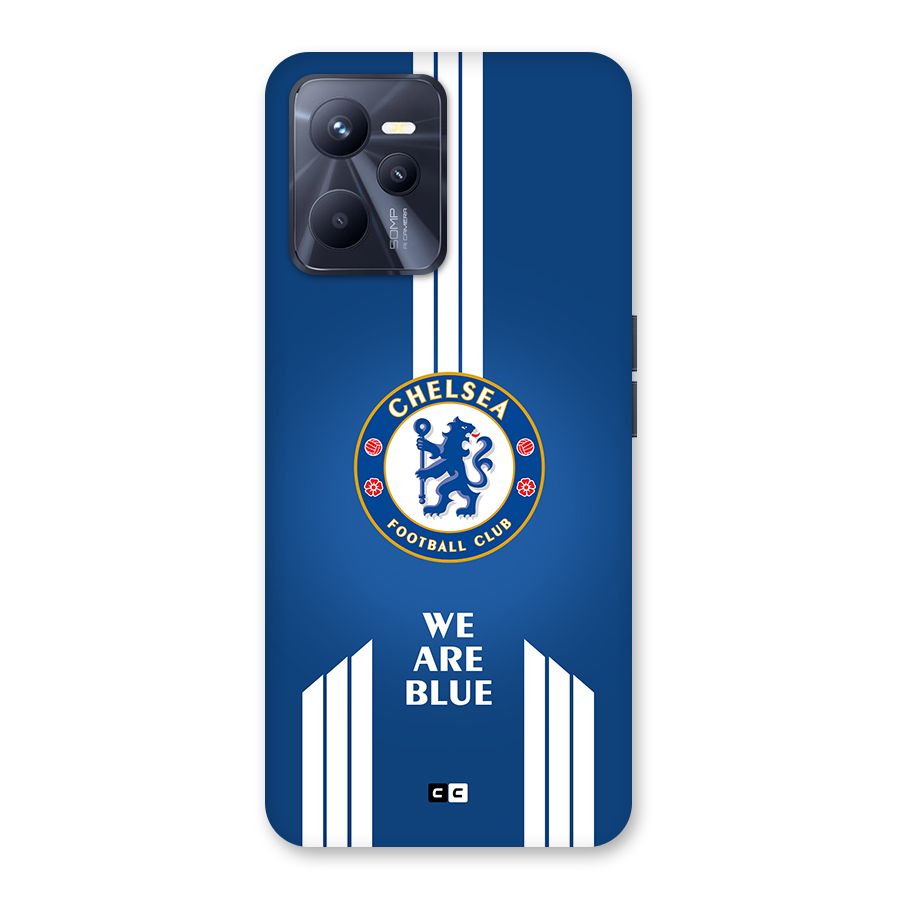 We Are Blue Back Case for Realme C35