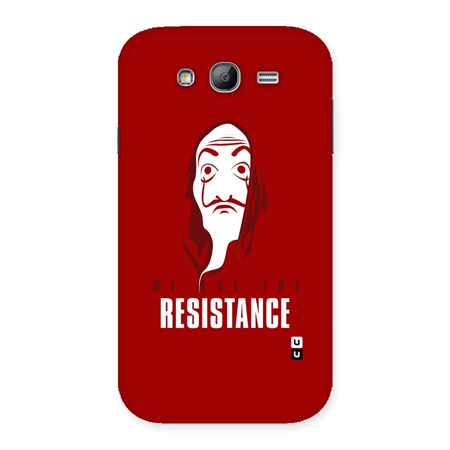 We Are Resistance Back Case for Galaxy Grand Neo Plus