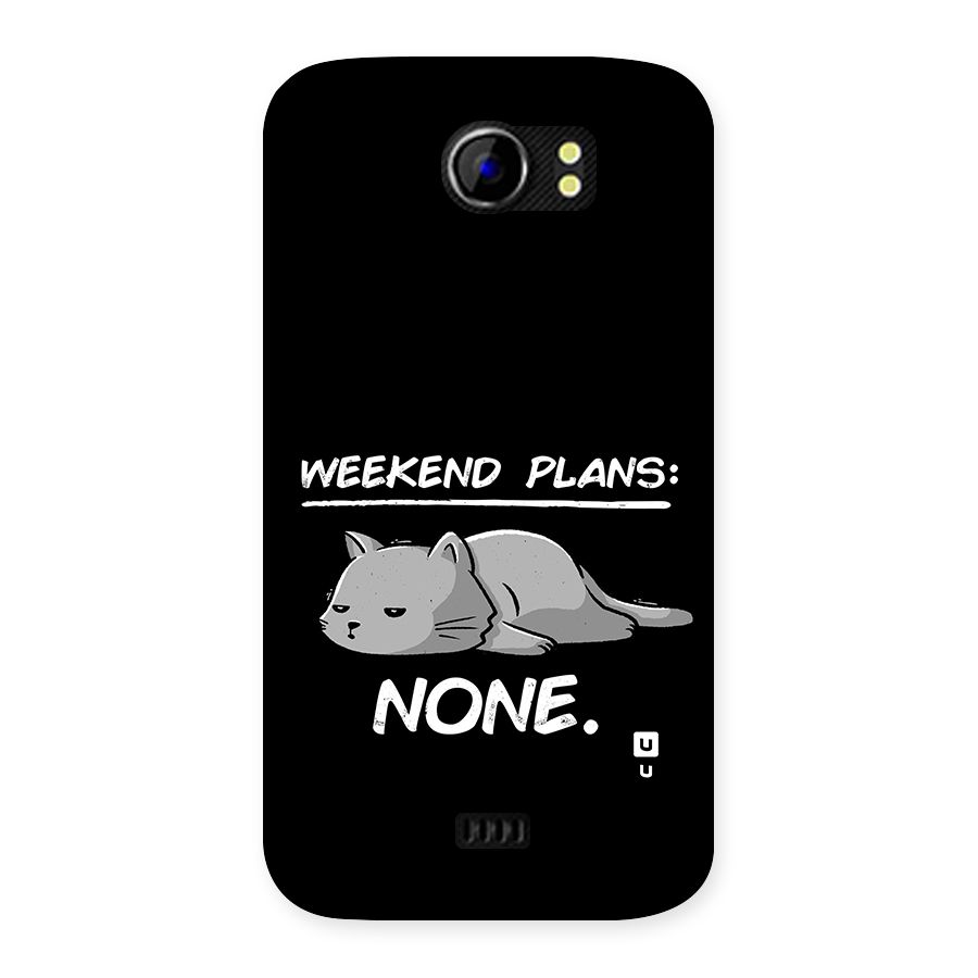 Weekend Plans None Back Case for Canvas 2 A110
