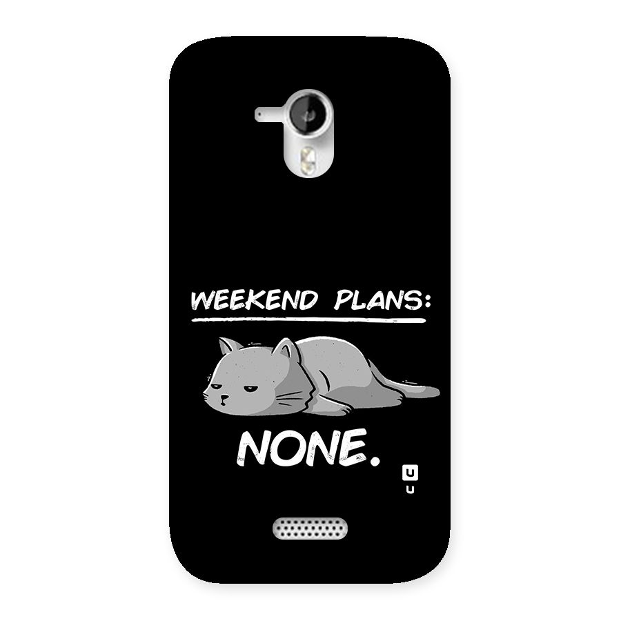Weekend Plans None Back Case for Canvas HD A116