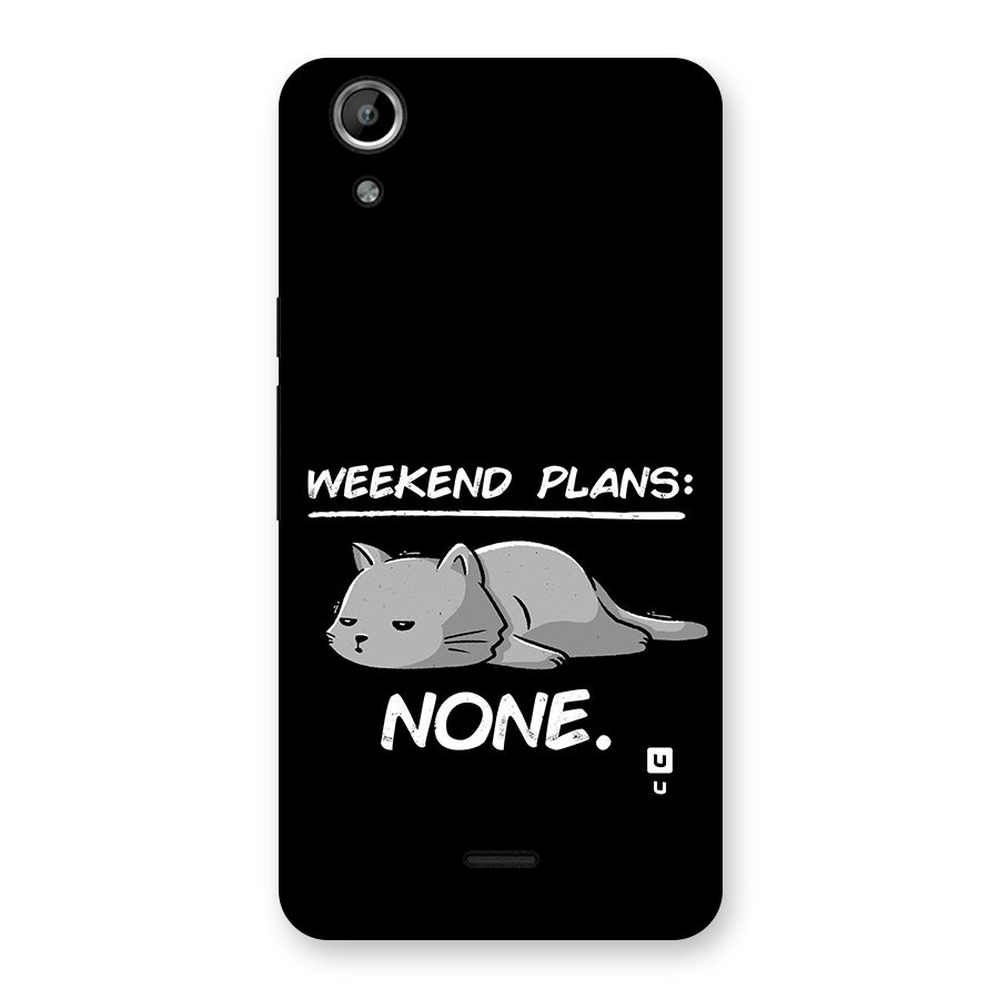 Weekend Plans None Back Case for Canvas Selfie Lens Q345