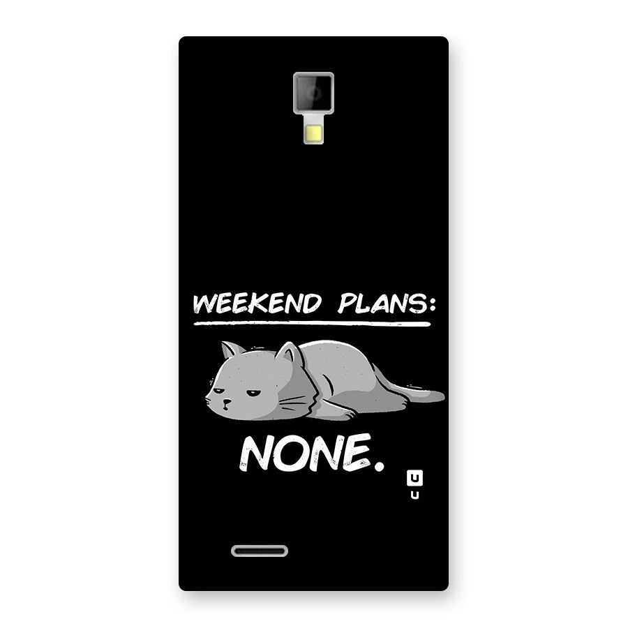 Weekend Plans None Back Case for Canvas Xpress A99