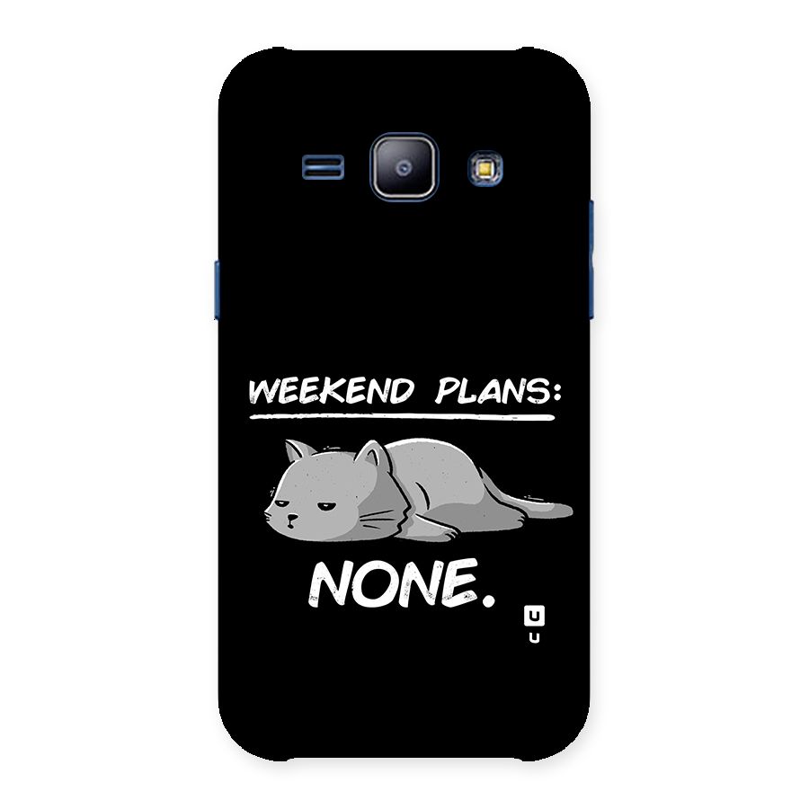Weekend Plans None Back Case for Galaxy J1