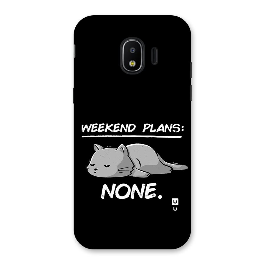 Weekend Plans None Back Case for Galaxy J2 Pro 2018