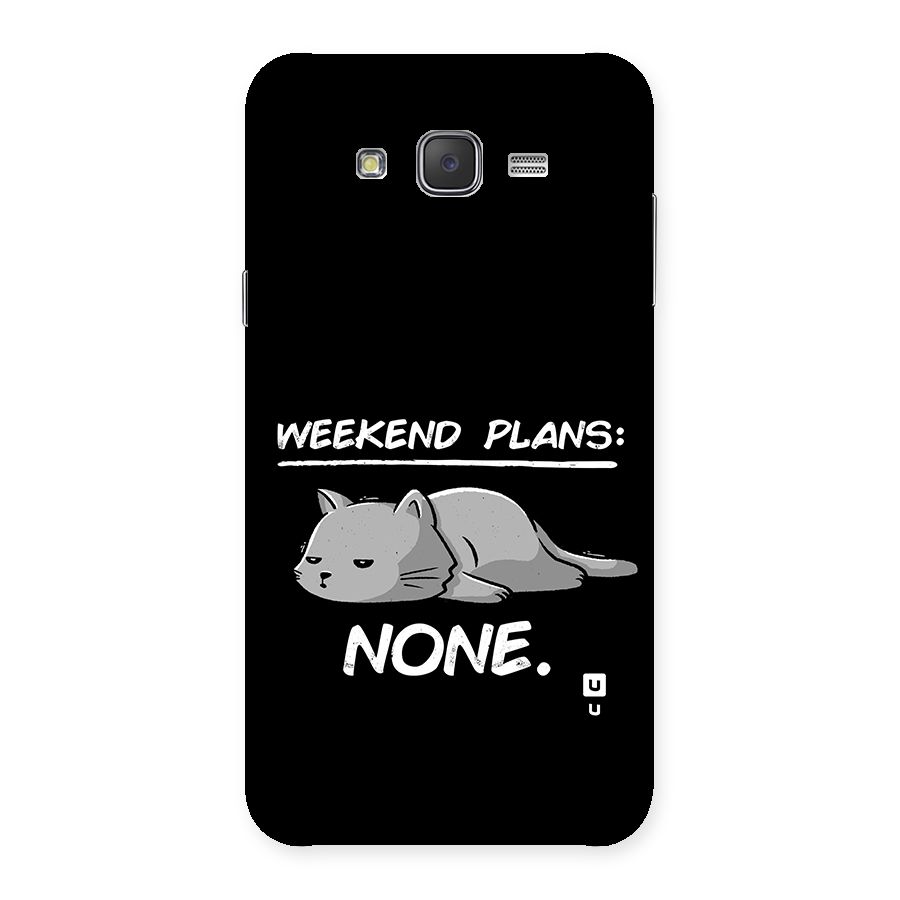 Weekend Plans None Back Case for Galaxy J7
