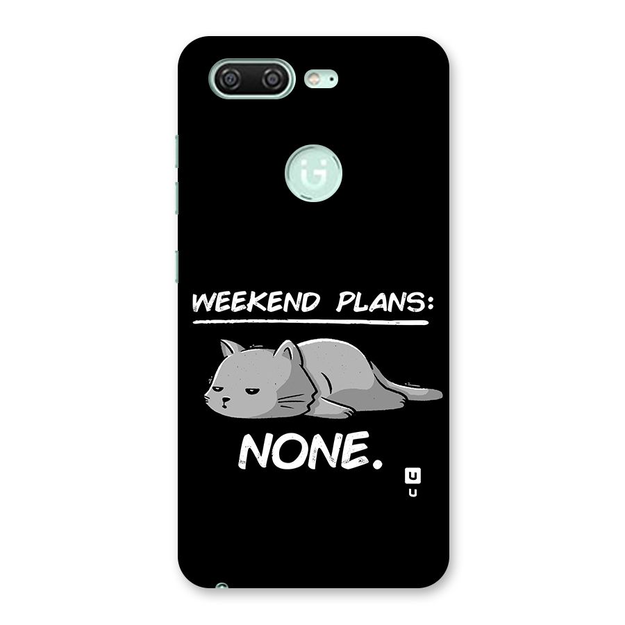 Weekend Plans None Back Case for Gionee S10