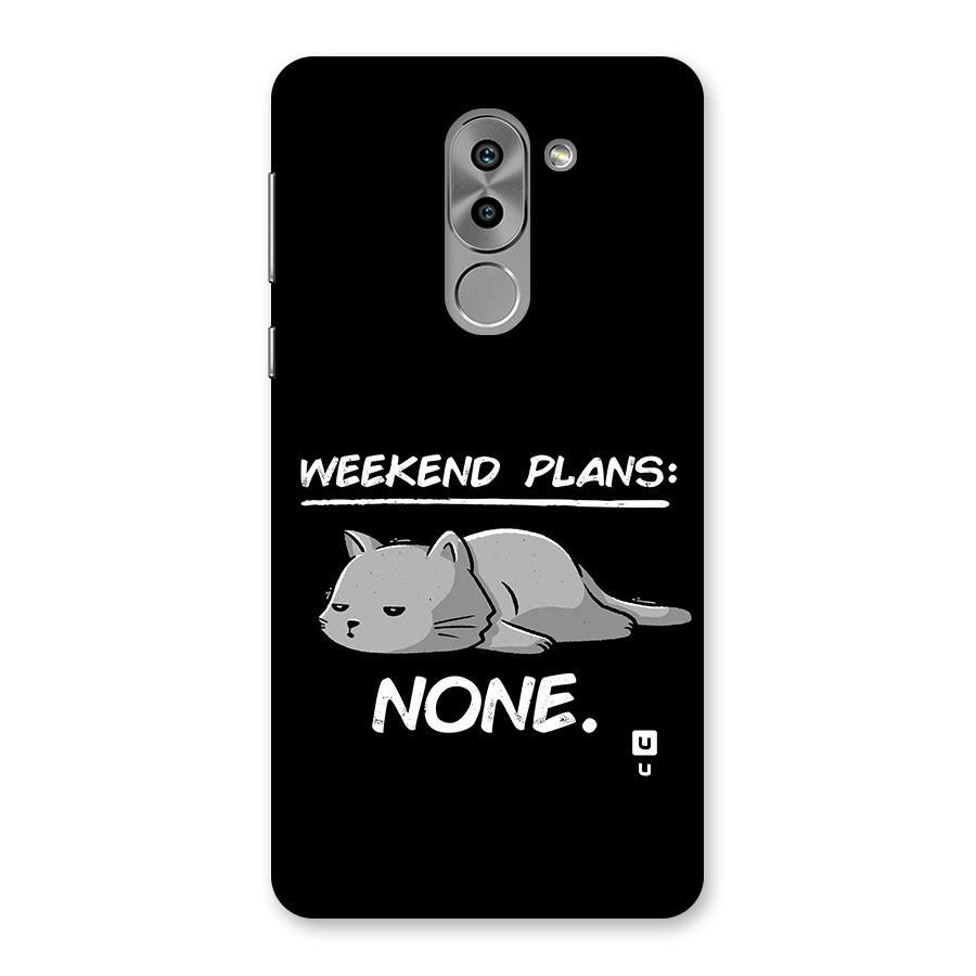 Weekend Plans None Back Case for Honor 6X