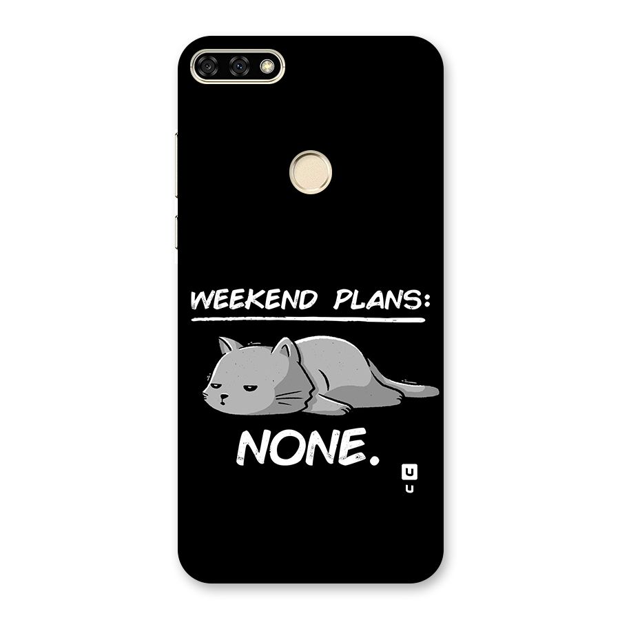 Weekend Plans None Back Case for Honor 7A