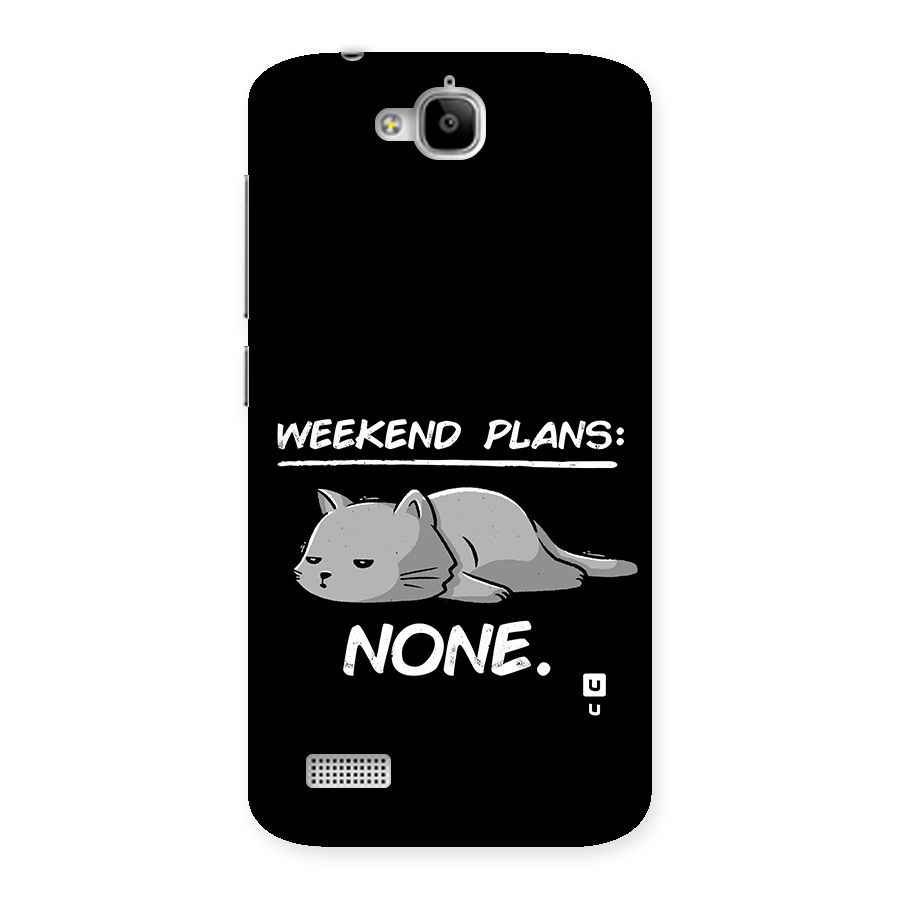 Weekend Plans None Back Case for Honor Holly