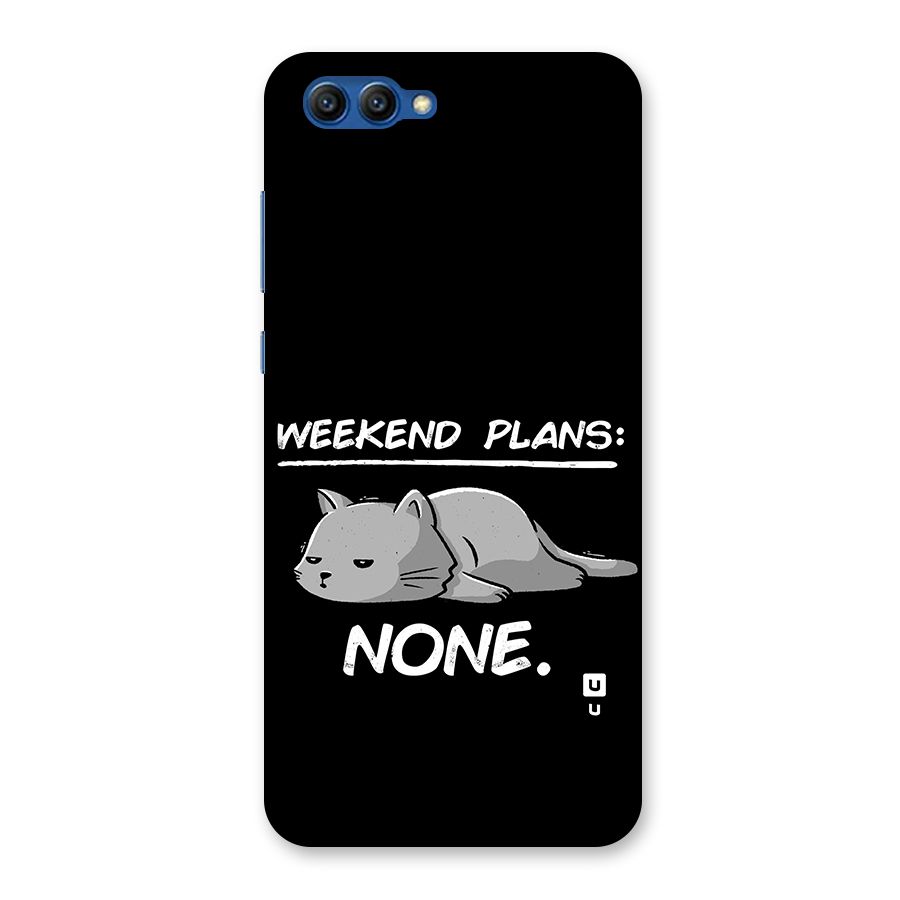 Weekend Plans None Back Case for Honor View 10