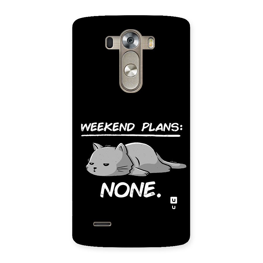Weekend Plans None Back Case for LG G3