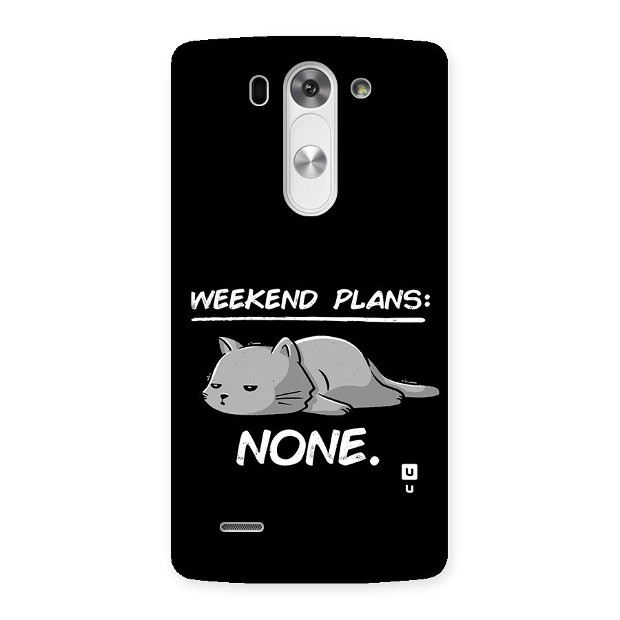 Weekend Plans None Back Case for LG G3 Mini