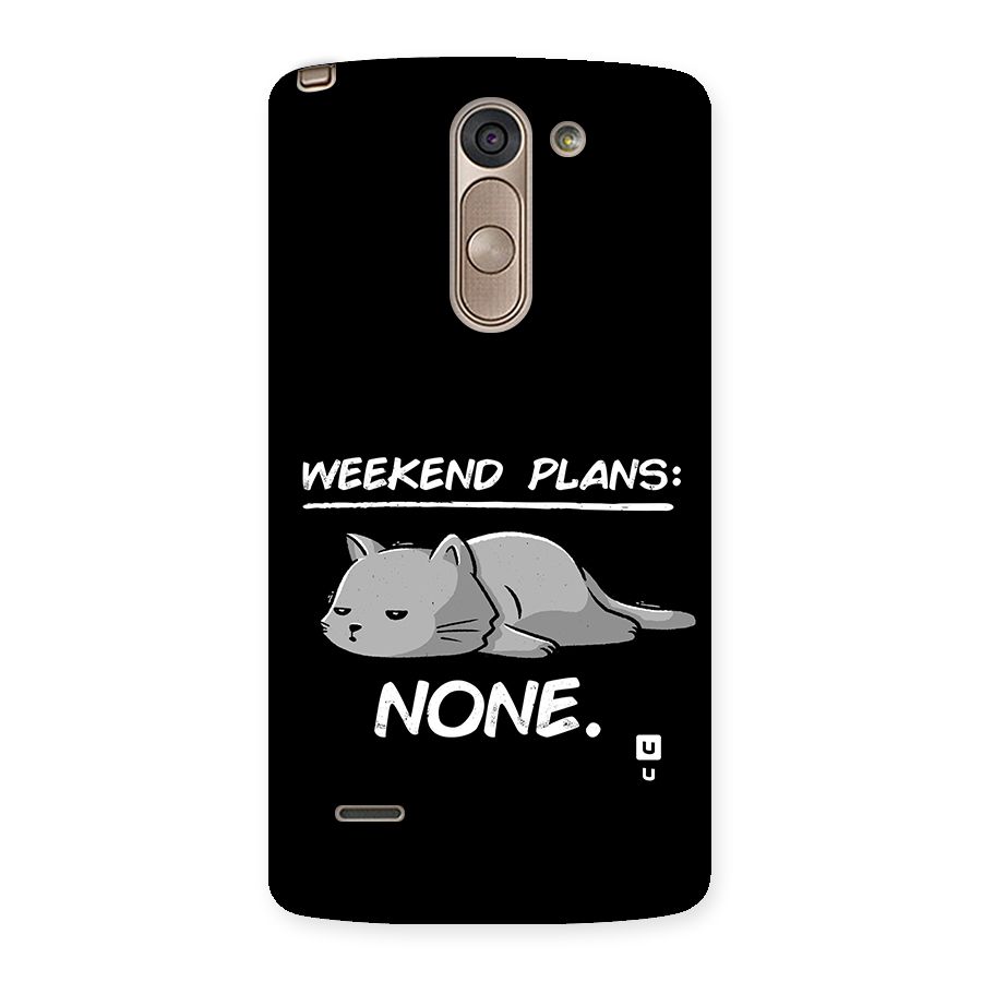 Weekend Plans None Back Case for LG G3 Stylus