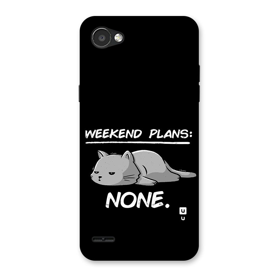 Weekend Plans None Back Case for LG Q6