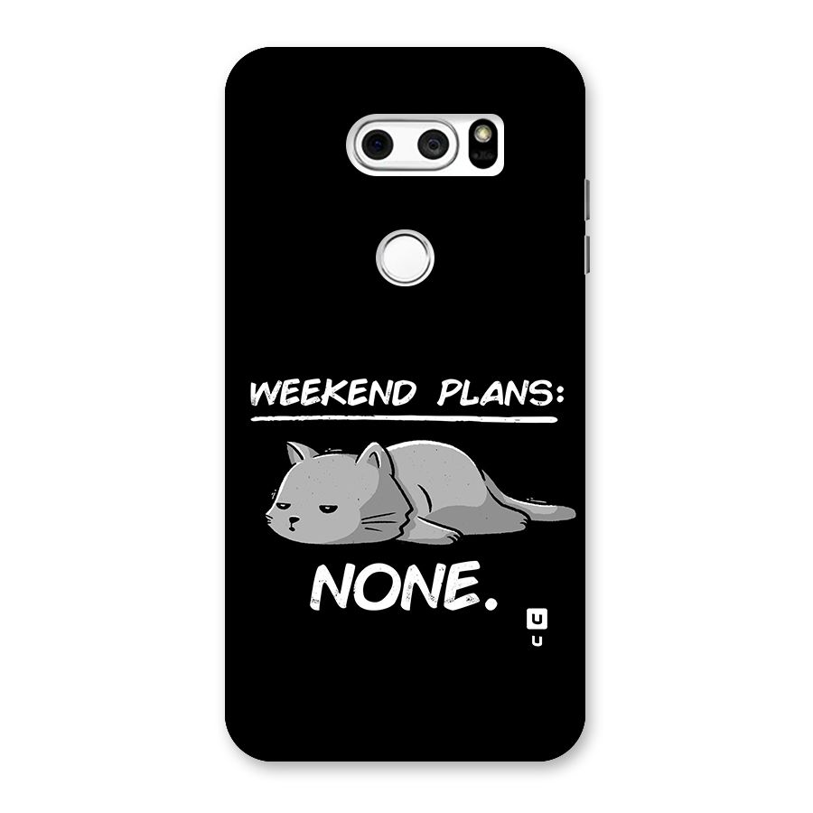 Weekend Plans None Back Case for LG V30