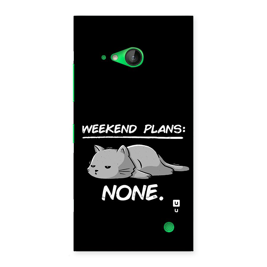 Weekend Plans None Back Case for Lumia 730