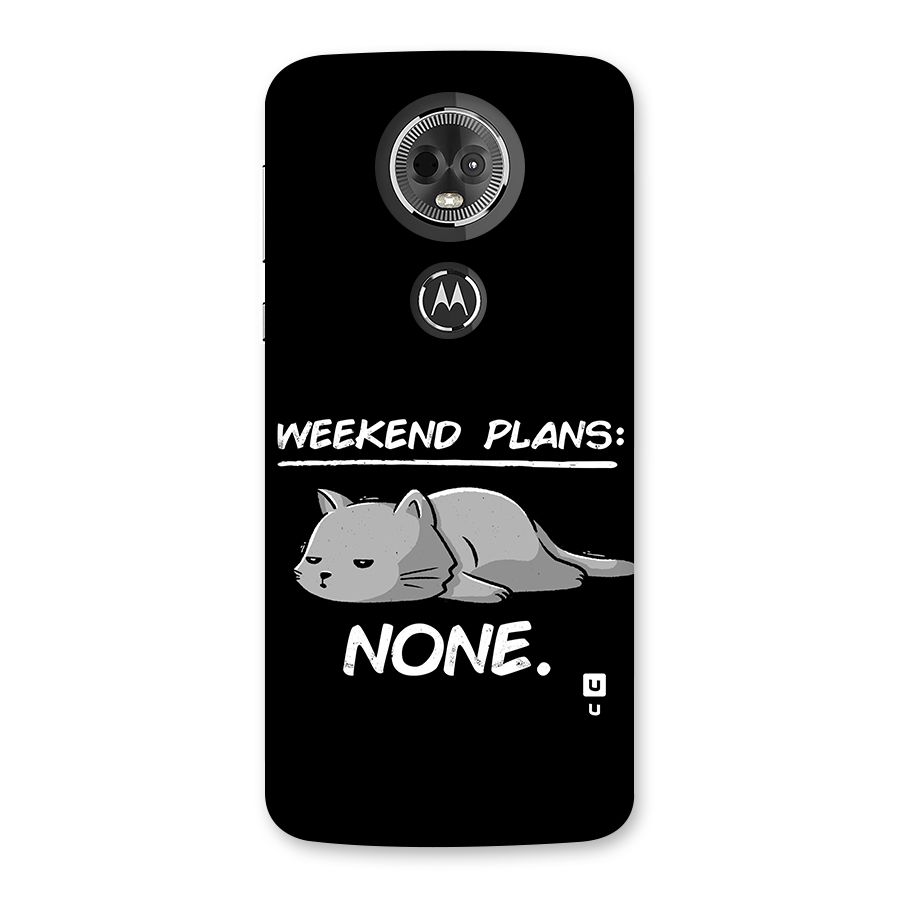 Weekend Plans None Back Case for Moto E5 Plus