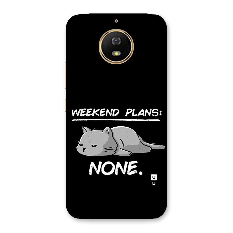 Weekend Plans None Back Case for Moto G5s