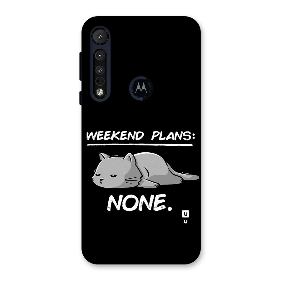 Weekend Plans None Back Case for Motorola One Macro