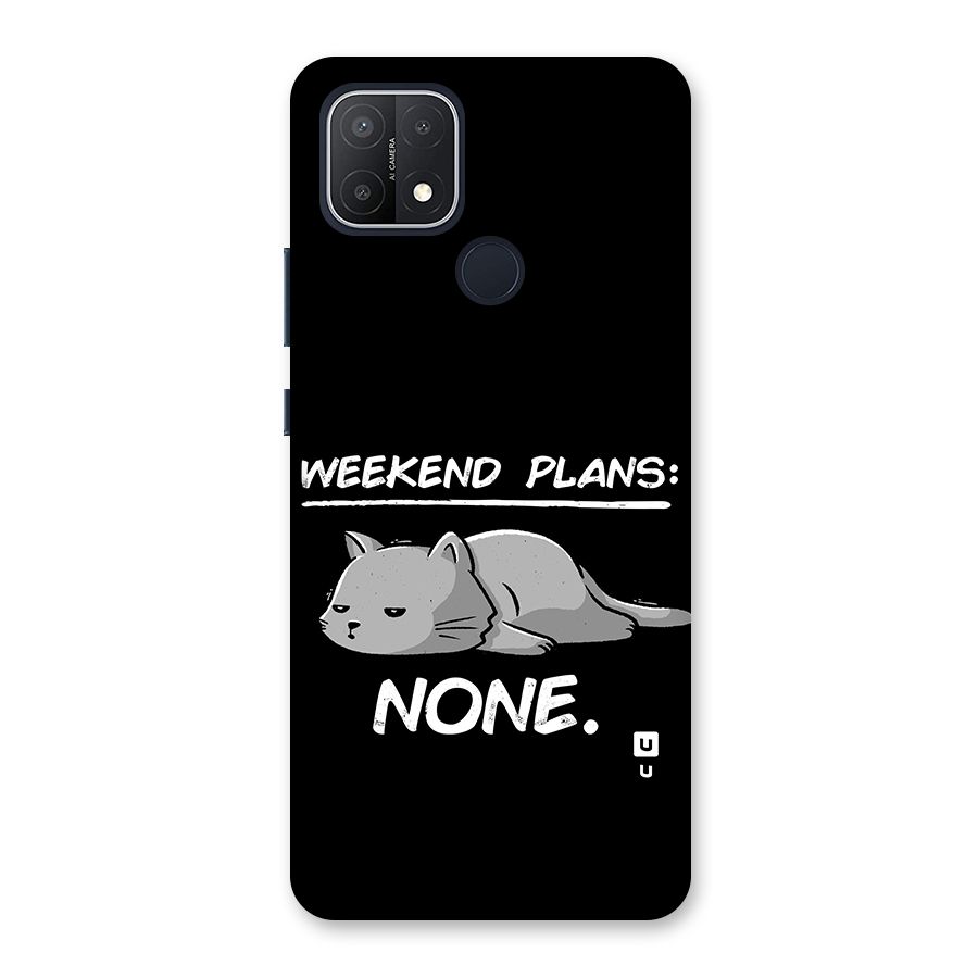 Weekend Plans None Back Case for Oppo A15s