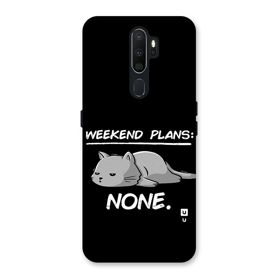 Weekend Plans None Back Case for Oppo A5 (2020)