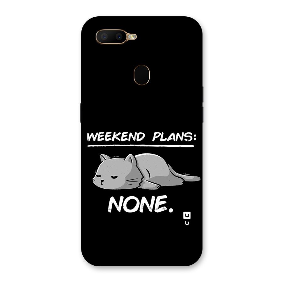 Weekend Plans None Back Case for Oppo A5s
