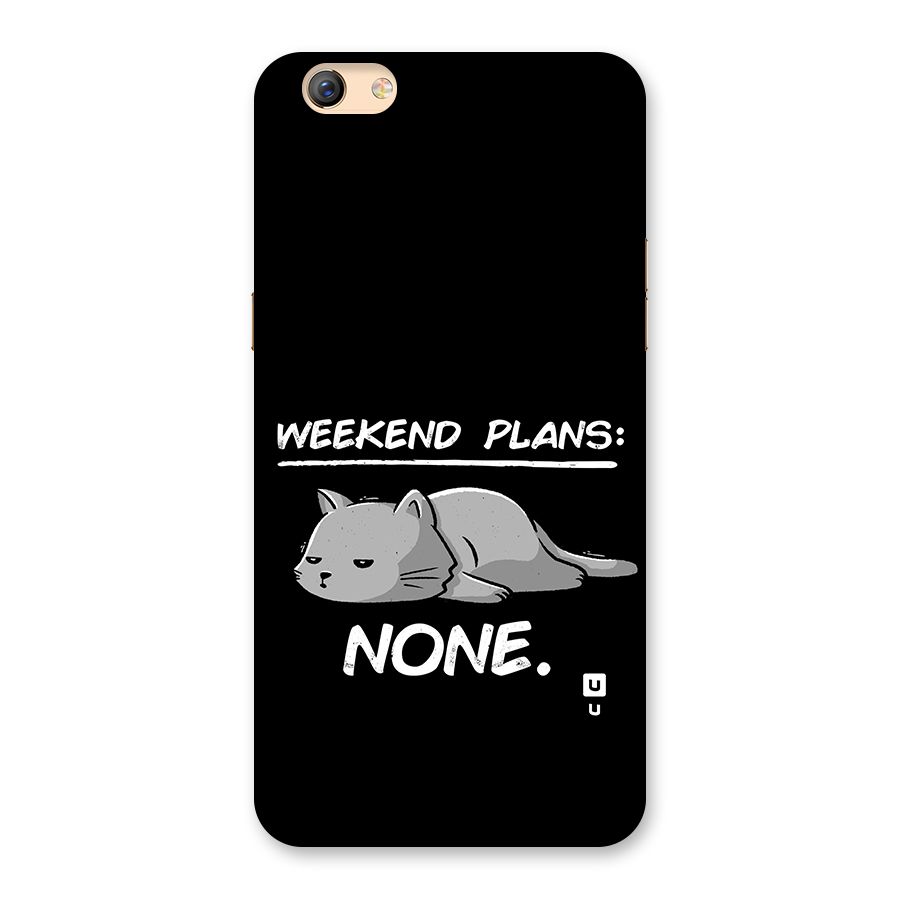 Weekend Plans None Back Case for Oppo F3 Plus