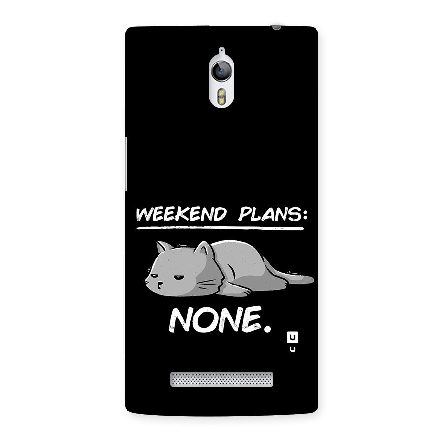 Weekend Plans None Back Case for Oppo Find 7