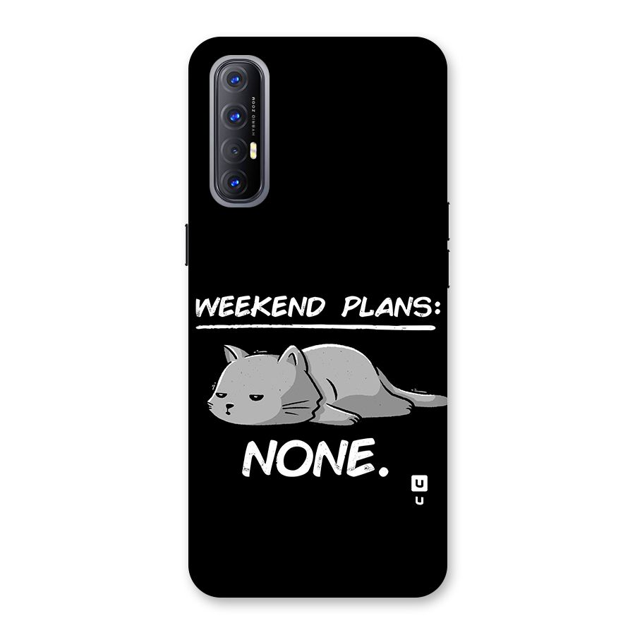 Weekend Plans None Back Case for Oppo Reno3 Pro