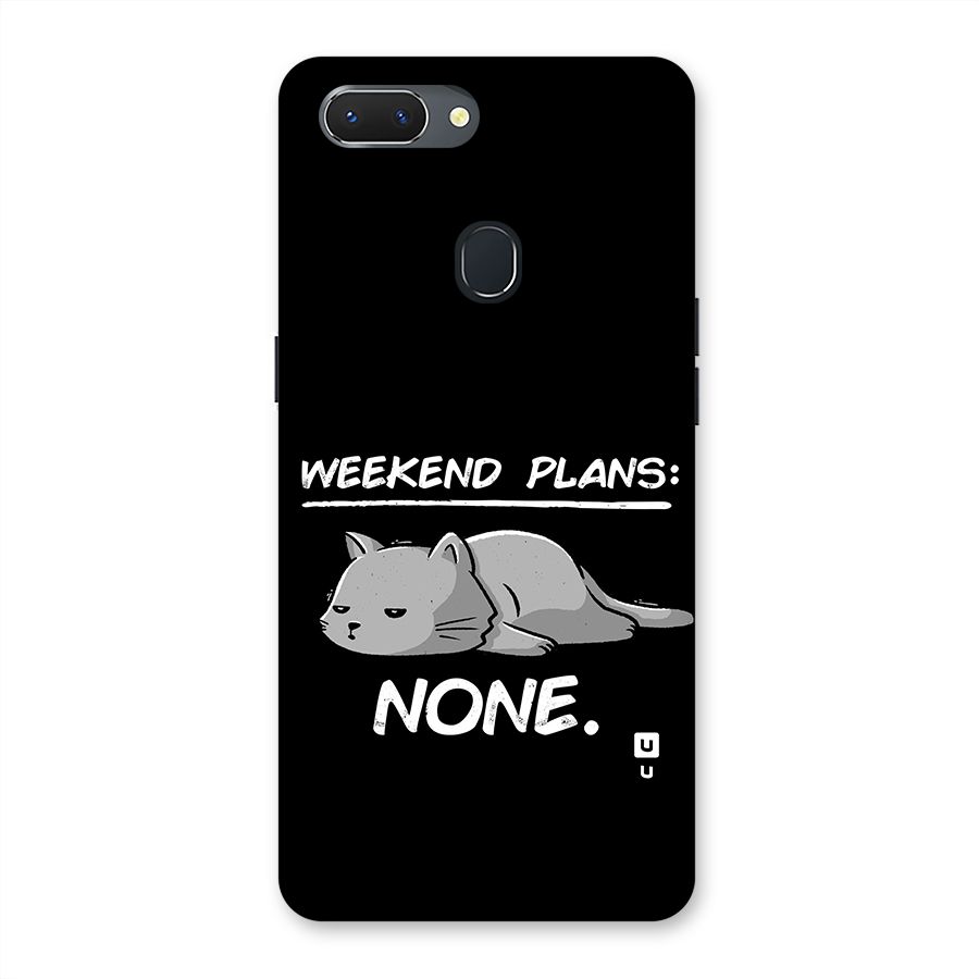 Weekend Plans None Back Case for Realme 2