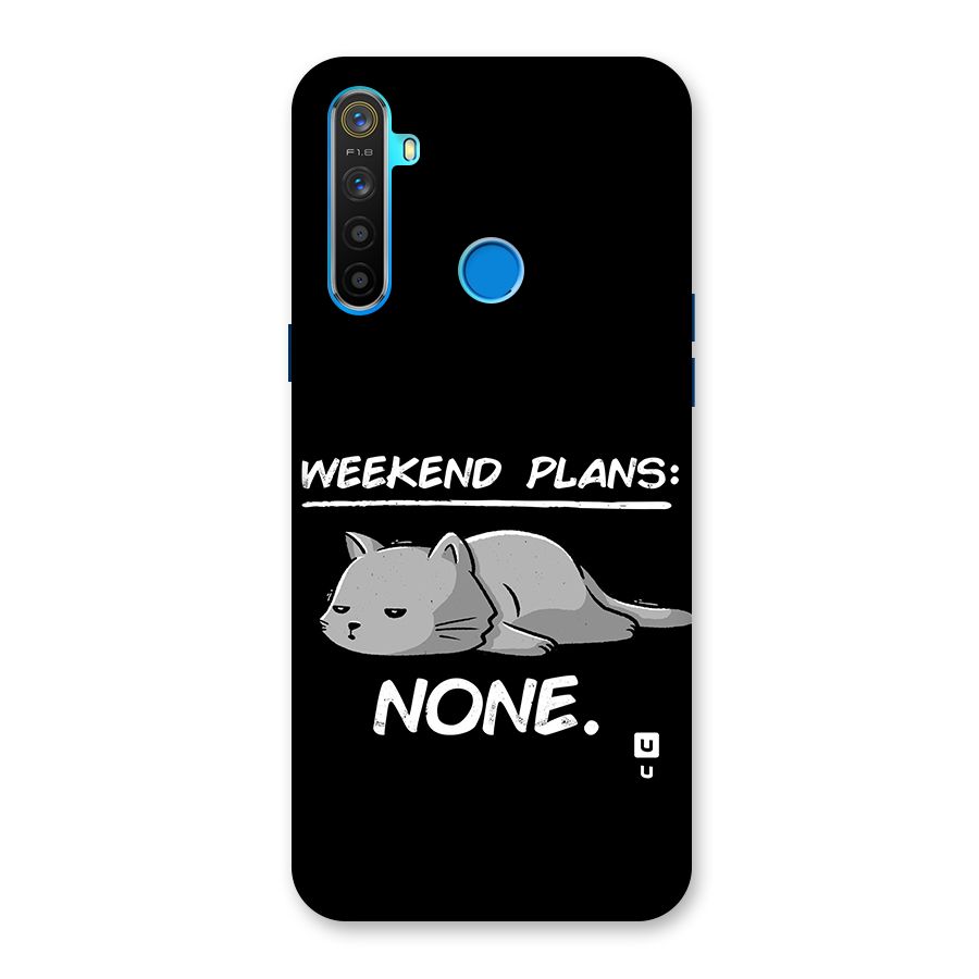 Weekend Plans None Back Case for Realme 5