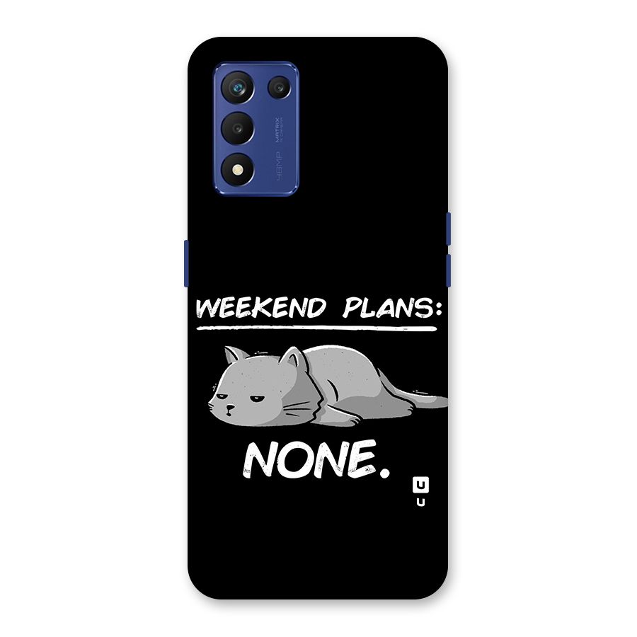 Weekend Plans None Back Case for Realme 9 5G Speed
