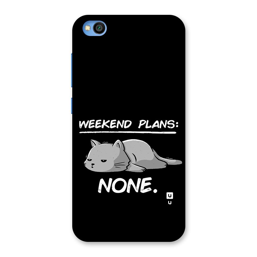 Weekend Plans None Back Case for Redmi Go