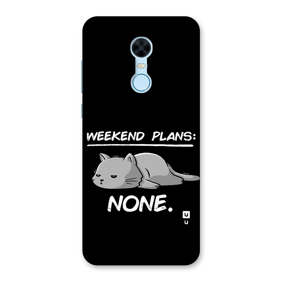 Weekend Plans None Back Case for Redmi Note 5