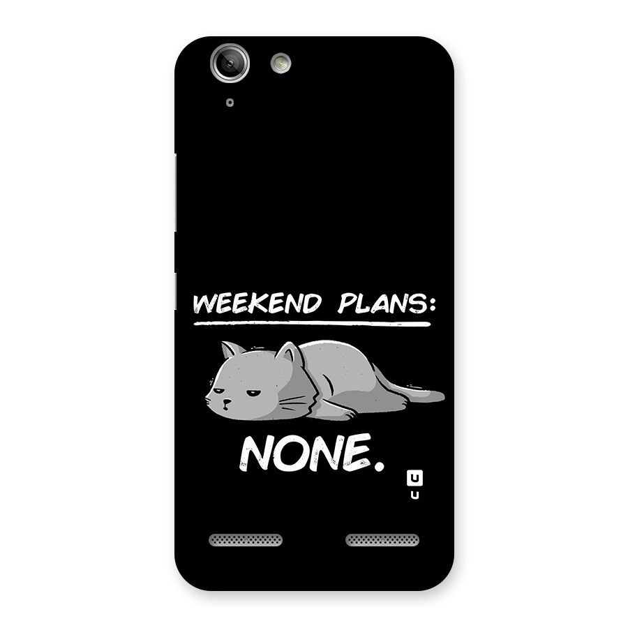 Weekend Plans None Back Case for Vibe K5