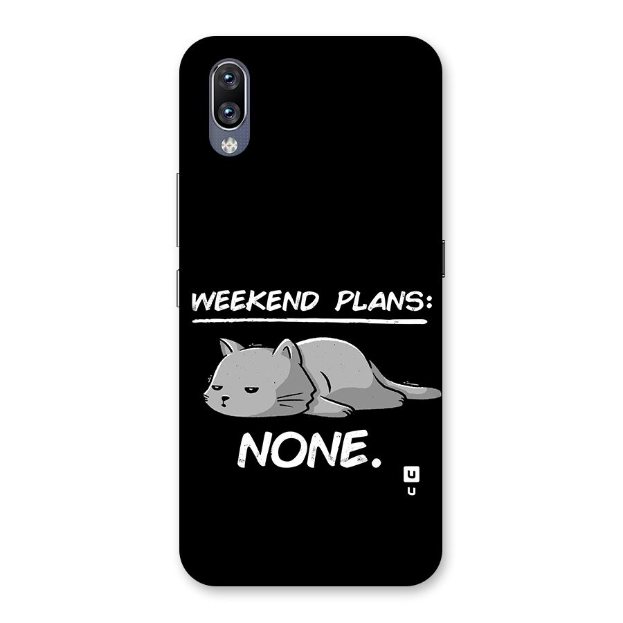 Weekend Plans None Back Case for Vivo NEX