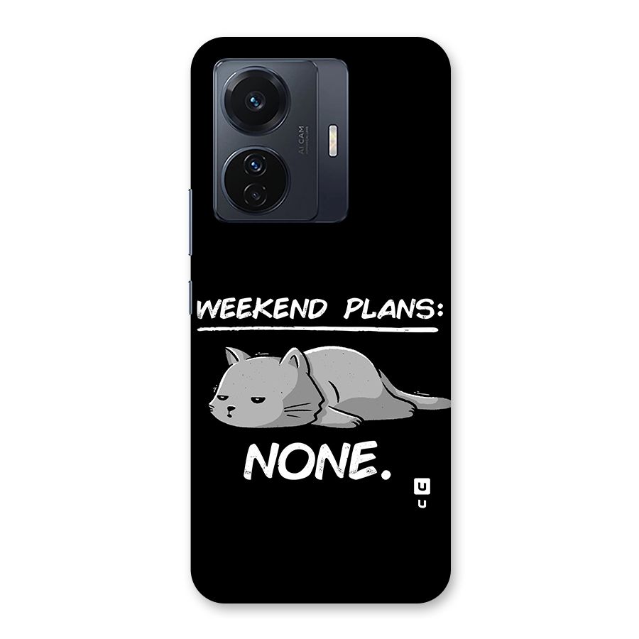 Weekend Plans None Back Case for Vivo T1 Pro