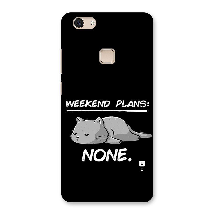 Weekend Plans None Back Case for Vivo V7