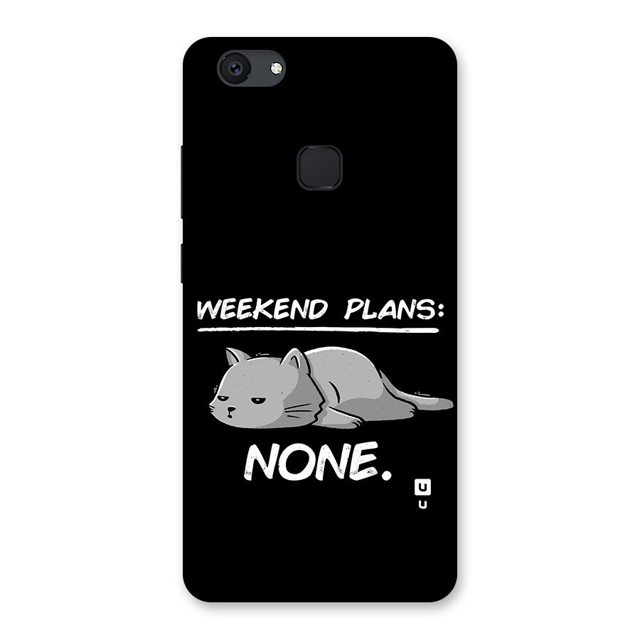 Weekend Plans None Back Case for Vivo V7 Plus