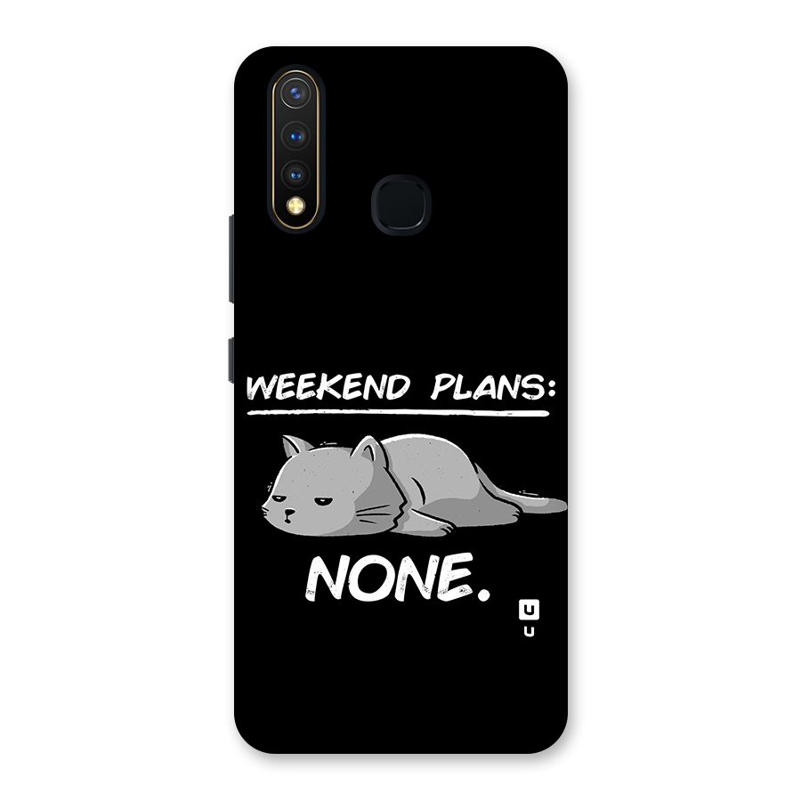 Weekend Plans None Back Case for Vivo Y19