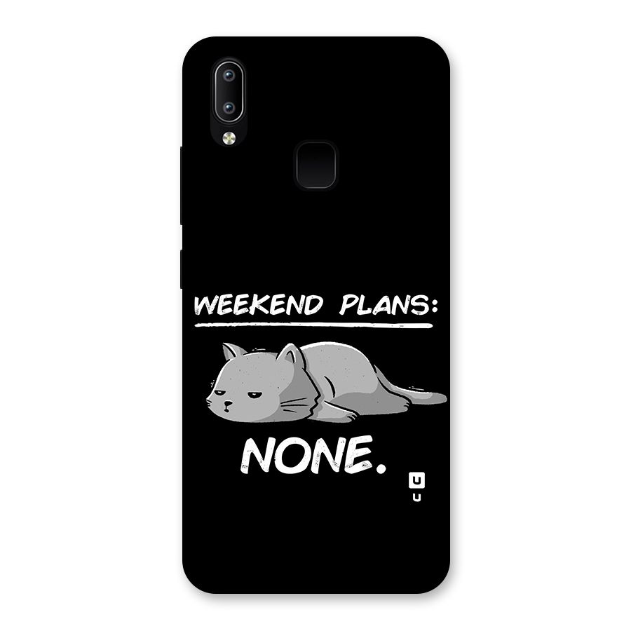 Weekend Plans None Back Case for Vivo Y93