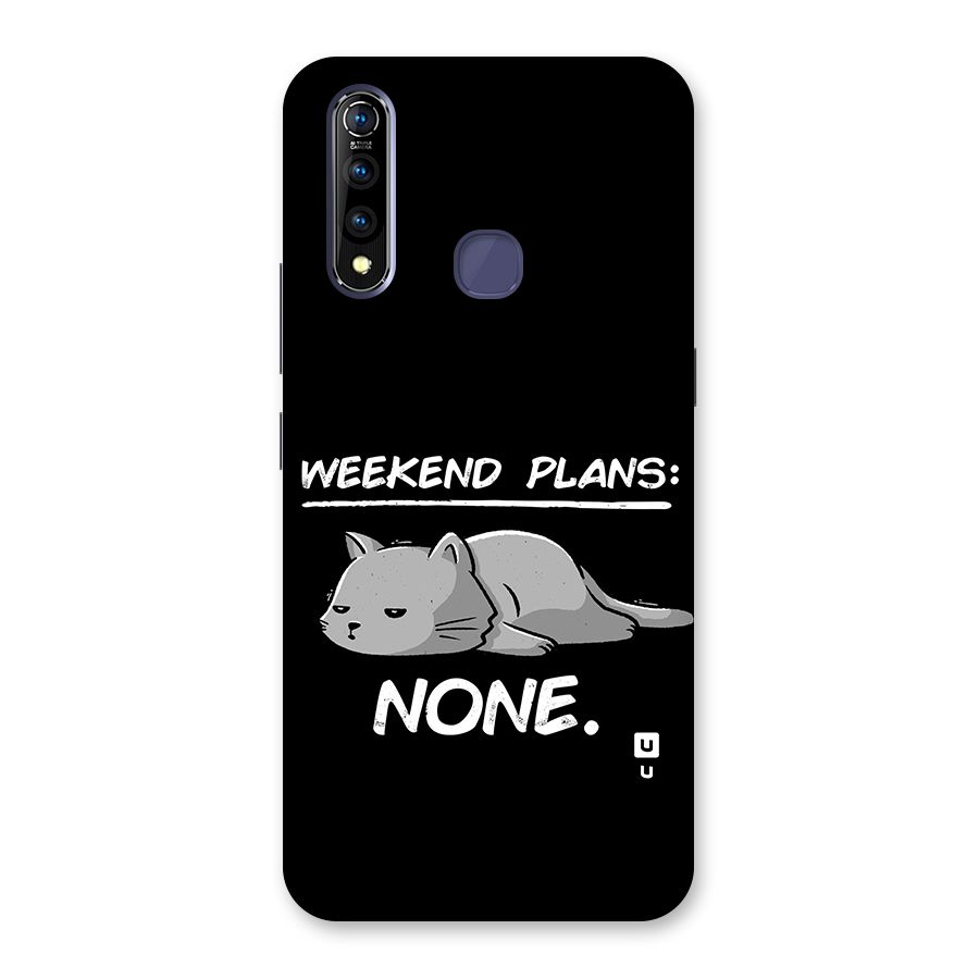 Weekend Plans None Back Case for Vivo Z1 Pro