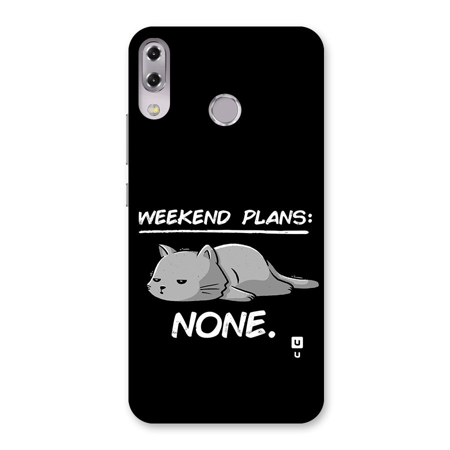Weekend Plans None Back Case for Zenfone 5Z
